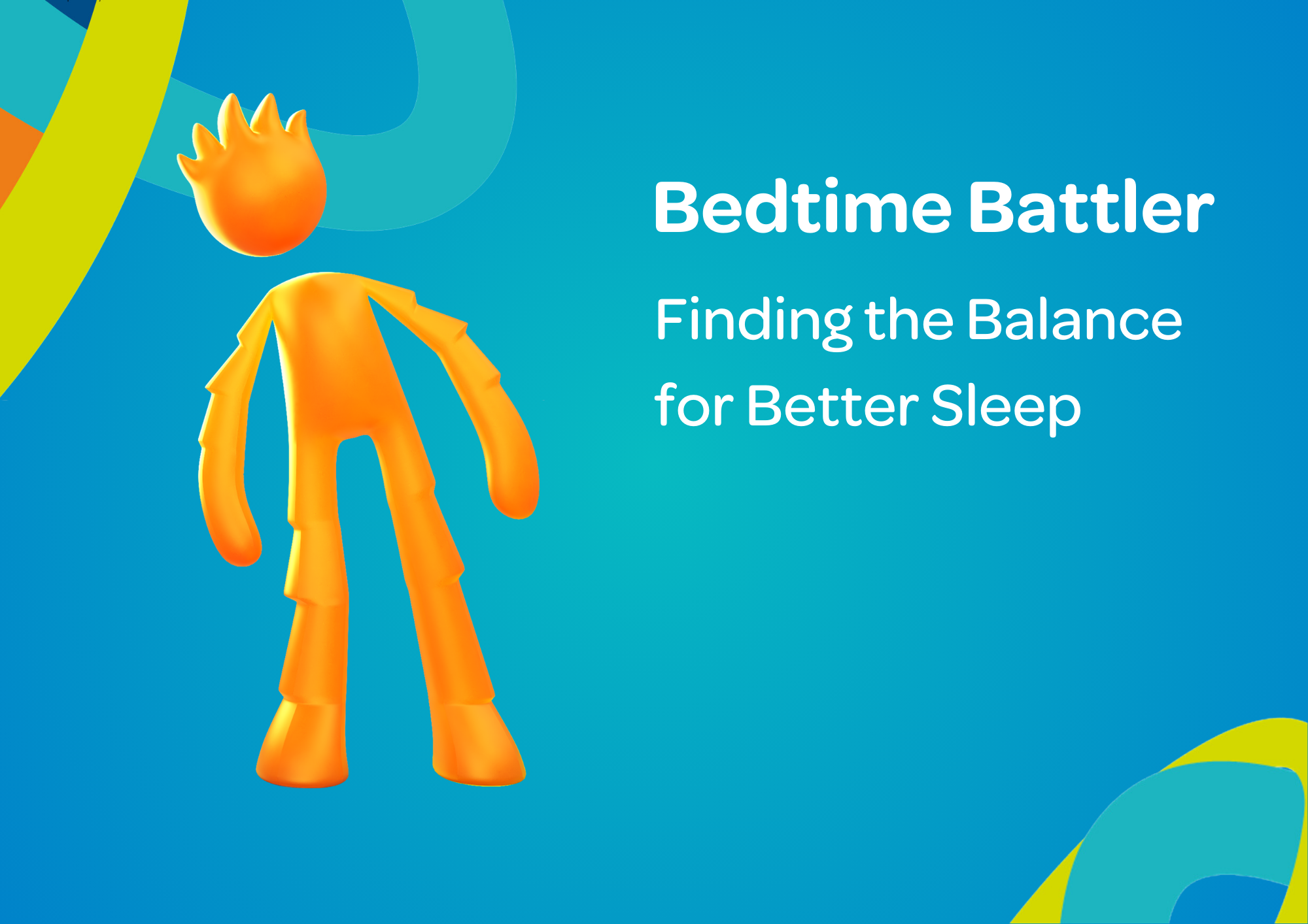 Bedtime Battler – Finding Balance for Better Sleep 